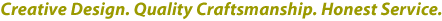 Custom Construction & Remodeling